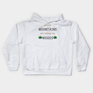 Over the mountains and through the woods Kids Hoodie